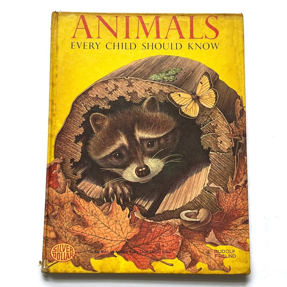 Big Book of Animals Every Child Should Know Vintage 1951 Humphreys Freund